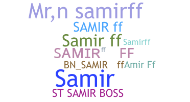 ชื่อเล่น - SAMIRFF