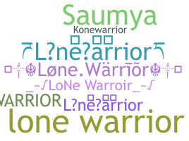 ชื่อเล่น - lonewarrior