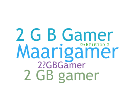 ชื่อเล่น - 2GBGAMER