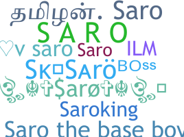ชื่อเล่น - saro