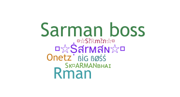 ชื่อเล่น - Sarman