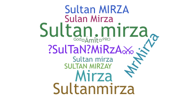 ชื่อเล่น - sultanmirza