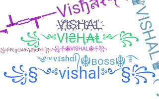 ชื่อเล่น - Vishal