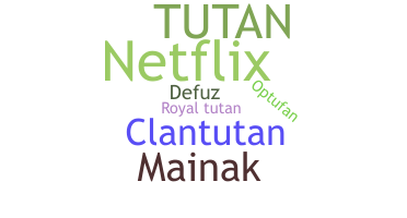 ชื่อเล่น - Tutan