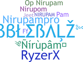 ชื่อเล่น - Nirupam