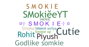 ชื่อเล่น - Smokie