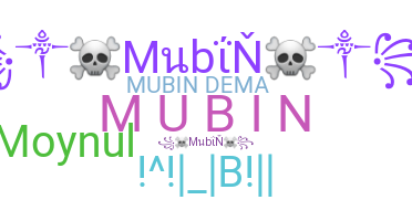 ชื่อเล่น - Mubin