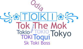 ชื่อเล่น - Toki