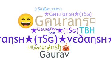 ชื่อเล่น - Gauransh