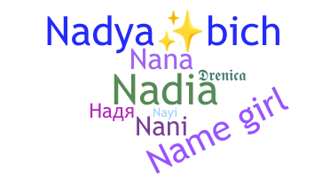 ชื่อเล่น - Nadi