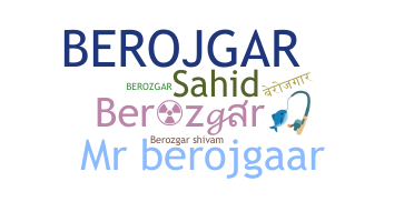 ชื่อเล่น - Berozgar