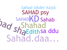 ชื่อเล่น - Sahad