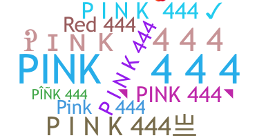 ชื่อเล่น - PINK444