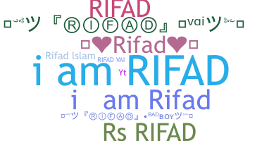 ชื่อเล่น - Rifad