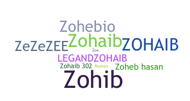 ชื่อเล่น - Zoheb