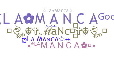 ชื่อเล่น - LaMaNcA