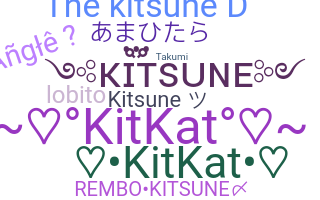 ชื่อเล่น - Kitsune