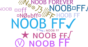ชื่อเล่น - Noobff