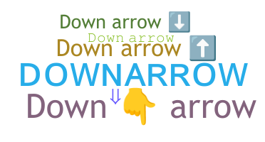 ชื่อเล่น - downarrow