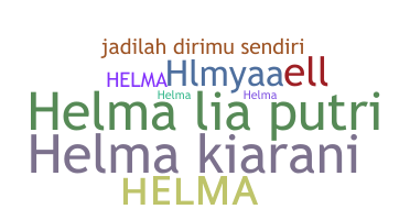 ชื่อเล่น - helma