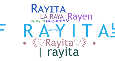 ชื่อเล่น - Rayita
