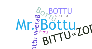 ชื่อเล่น - Bottu
