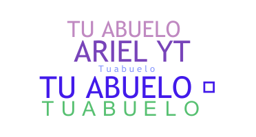 ชื่อเล่น - TuAbuelo