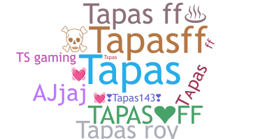 ชื่อเล่น - Tapasff