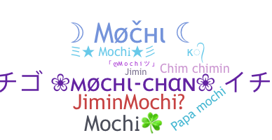 ชื่อเล่น - Mochi
