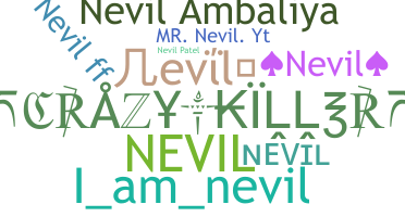 ชื่อเล่น - Nevil