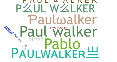 ชื่อเล่น - Paulwalker