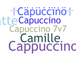 ชื่อเล่น - capuccino