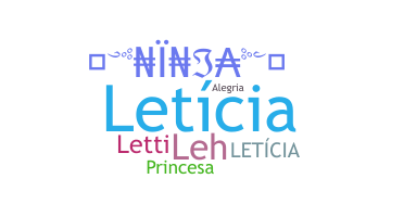 ชื่อเล่น - Letcia