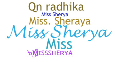ชื่อเล่น - Misssherya