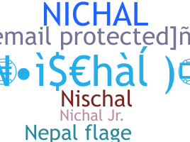ชื่อเล่น - Nichal