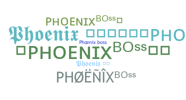 ชื่อเล่น - PhoenixBoss