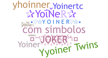 ชื่อเล่น - yoiner