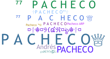 ชื่อเล่น - Pacheco