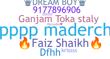 ชื่อเล่น - Faizshaikh