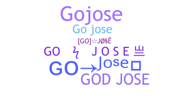 ชื่อเล่น - GoJose
