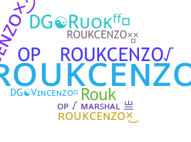 ชื่อเล่น - Roukcenzo
