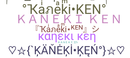 ชื่อเล่น - KanekiKen