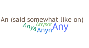 ชื่อเล่น - Anya