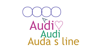ชื่อเล่น - audi