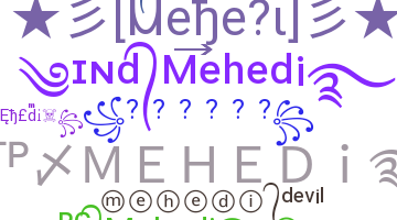 ชื่อเล่น - Mehedi