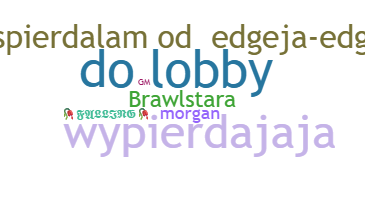 ชื่อเล่น - Brawlstara