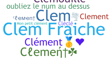 ชื่อเล่น - Clement