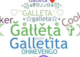 ชื่อเล่น - Galleta
