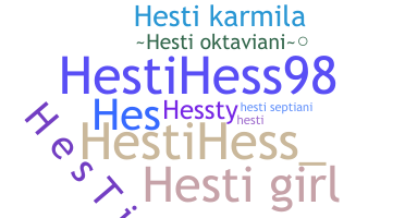 ชื่อเล่น - Hesti