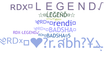 ชื่อเล่น - RDXLEGEND